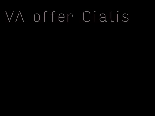VA offer Cialis