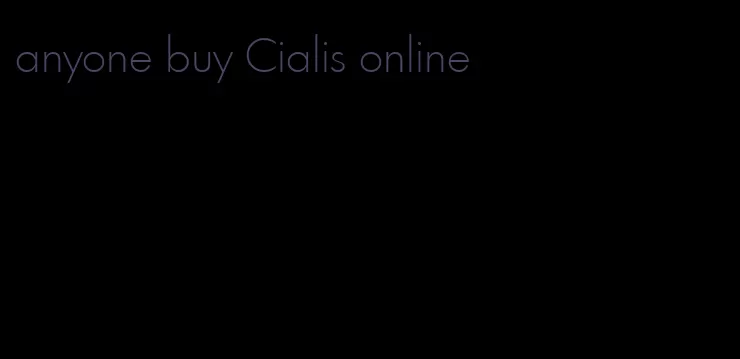 anyone buy Cialis online