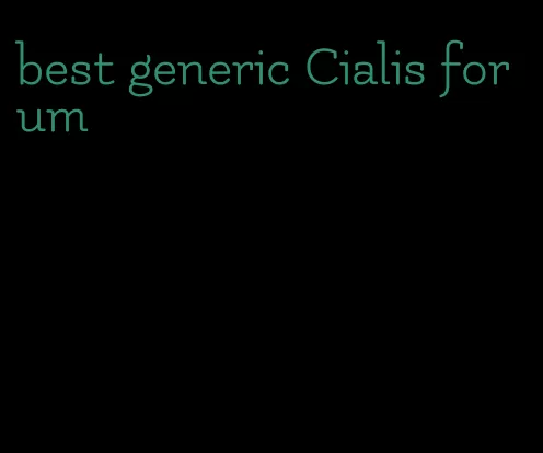 best generic Cialis forum