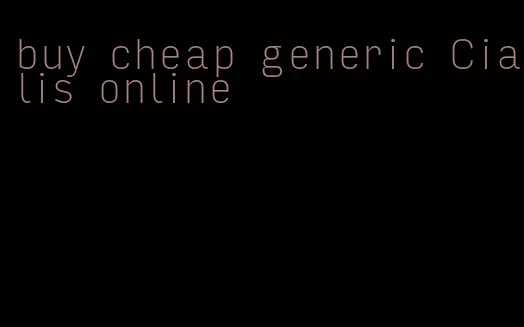 buy cheap generic Cialis online