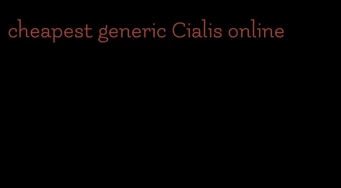 cheapest generic Cialis online