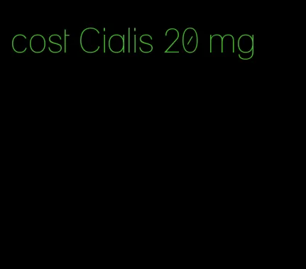 cost Cialis 20 mg