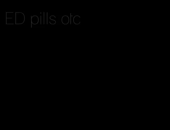 ED pills otc