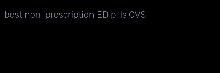 best non-prescription ED pills CVS