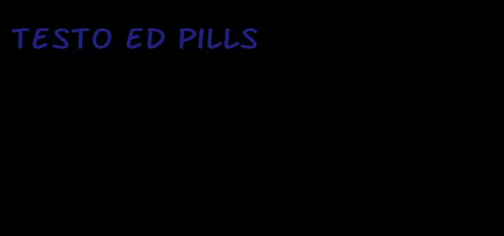 testo ED pills