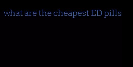 what are the cheapest ED pills