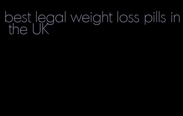 best legal weight loss pills in the UK