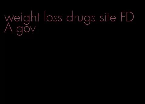 weight loss drugs site FDA gov