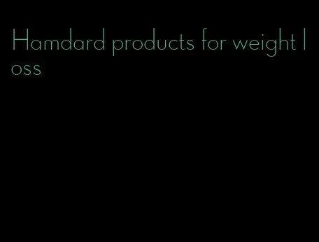 Hamdard products for weight loss