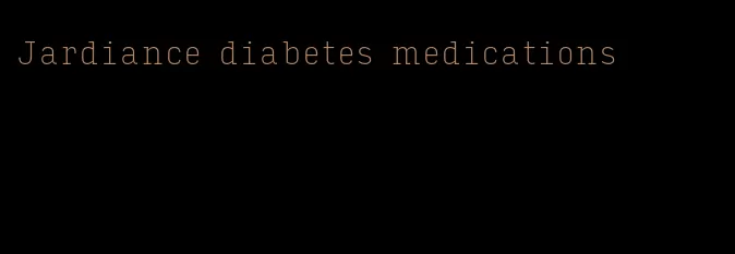 Jardiance diabetes medications