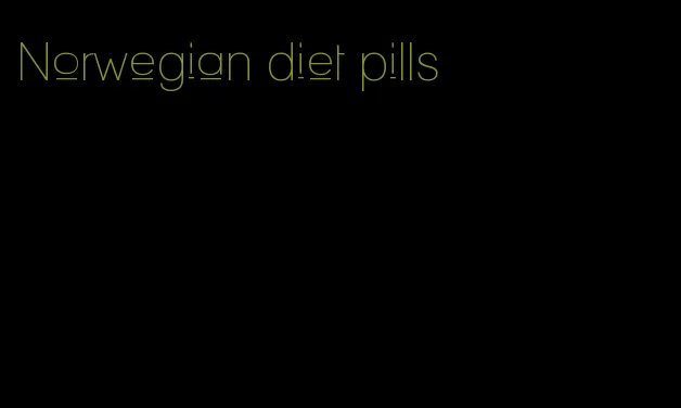 Norwegian diet pills