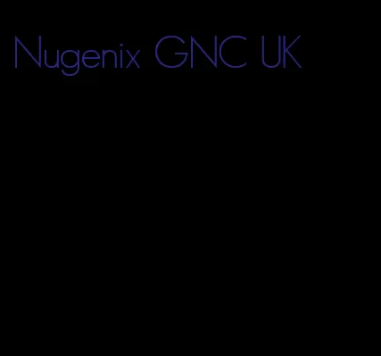 Nugenix GNC UK