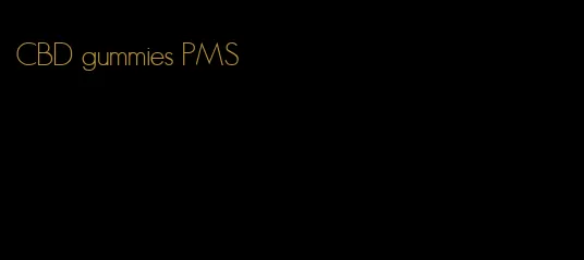 CBD gummies PMS