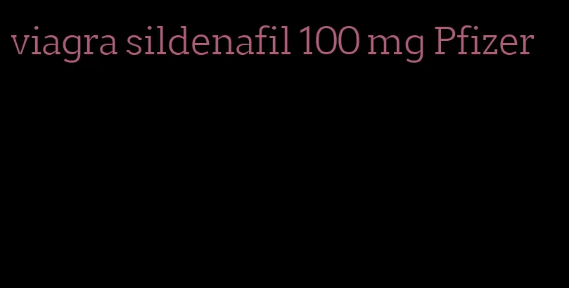 viagra sildenafil 100 mg Pfizer