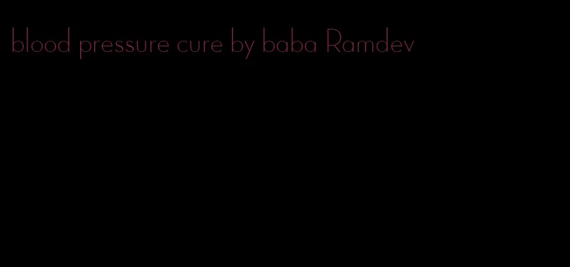 blood pressure cure by baba Ramdev
