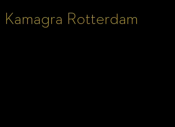 Kamagra Rotterdam