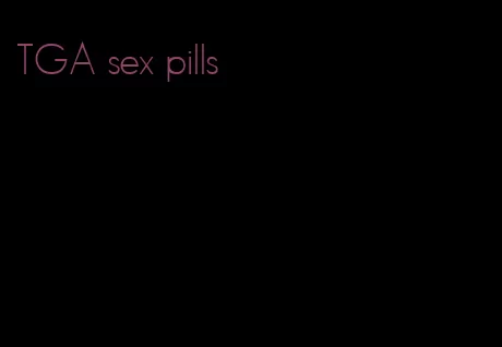 TGA sex pills