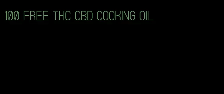 100 free THC CBD cooking oil