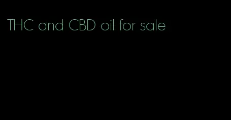 THC and CBD oil for sale