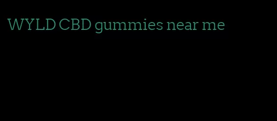 WYLD CBD gummies near me