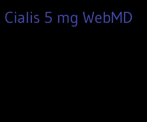 Cialis 5 mg WebMD