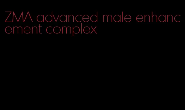 ZMA advanced male enhancement complex