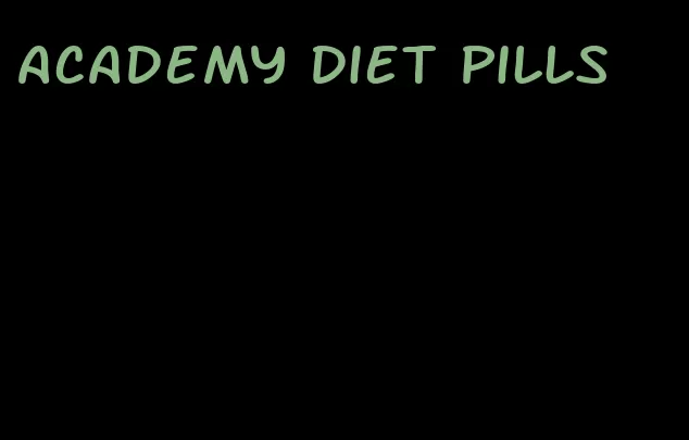 academy diet pills