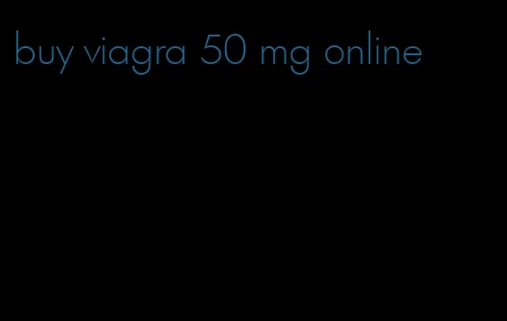 buy viagra 50 mg online