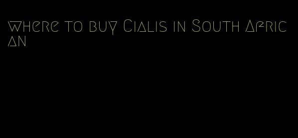 where to buy Cialis in South African