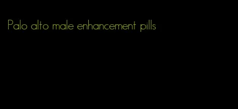 Palo alto male enhancement pills
