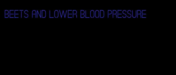 beets and lower blood pressure