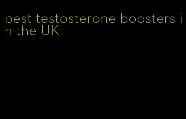 best testosterone boosters in the UK