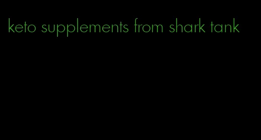 keto supplements from shark tank