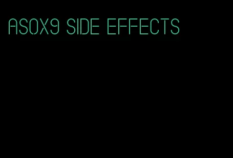 asox9 side effects