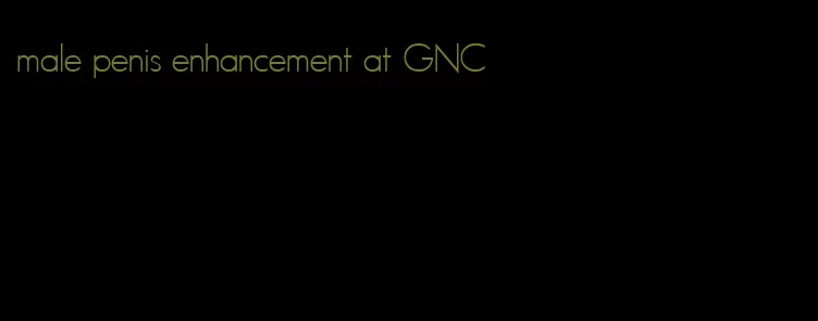 male penis enhancement at GNC