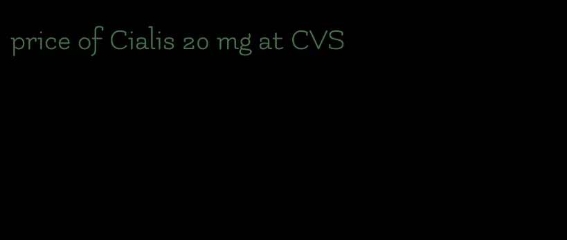 price of Cialis 20 mg at CVS