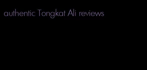 authentic Tongkat Ali reviews