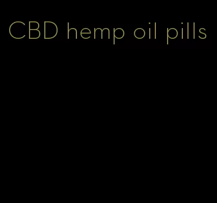 CBD hemp oil pills