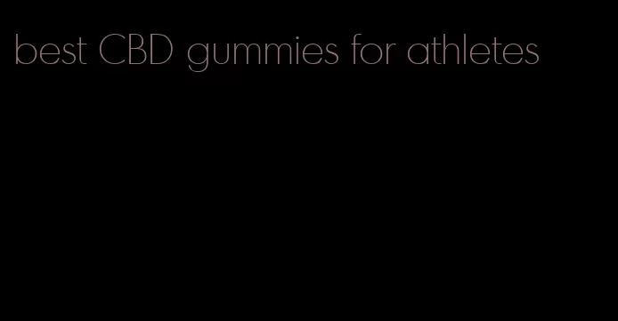 best CBD gummies for athletes