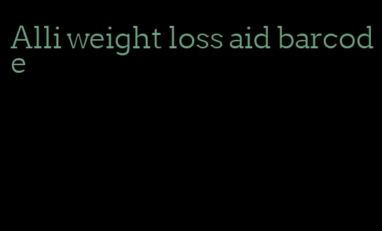 Alli weight loss aid barcode