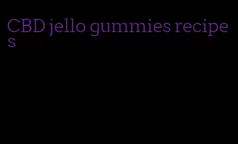 CBD jello gummies recipes