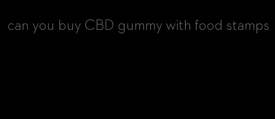 can you buy CBD gummy with food stamps