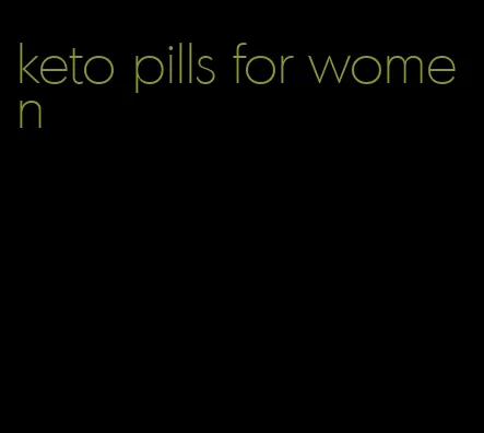 keto pills for women
