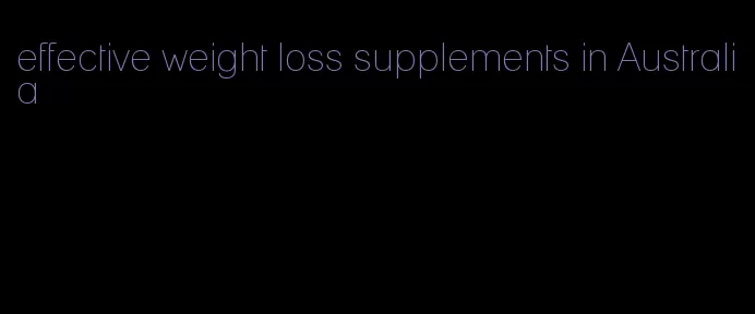 effective weight loss supplements in Australia