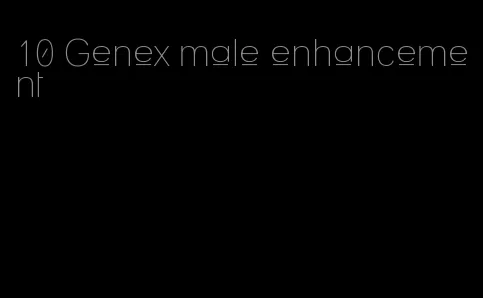 10 Genex male enhancement