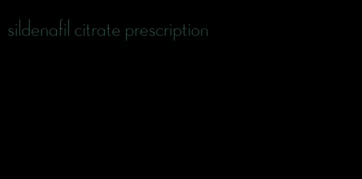 sildenafil citrate prescription