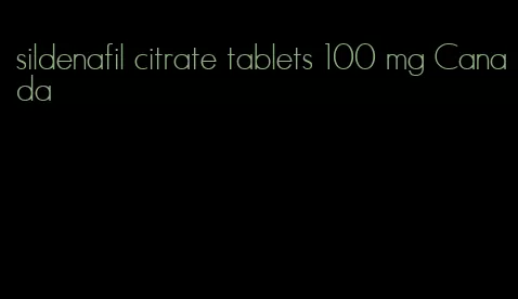 sildenafil citrate tablets 100 mg Canada