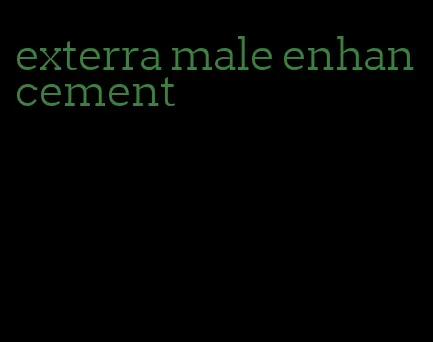 exterra male enhancement