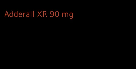 Adderall XR 90 mg