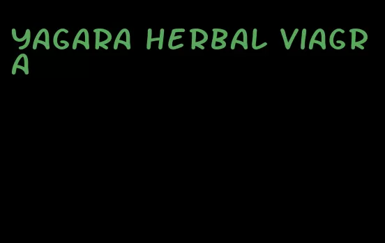 yagara herbal viagra